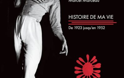 « histoire de ma vie » de Marcel Marceau